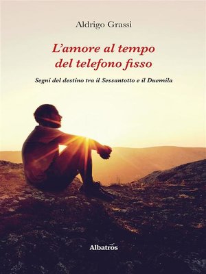 cover image of L'amore al tempo del telefono fisso